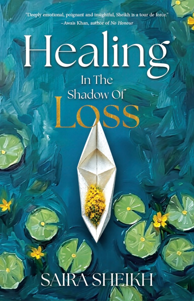 Healing in the Shadow of Loss
